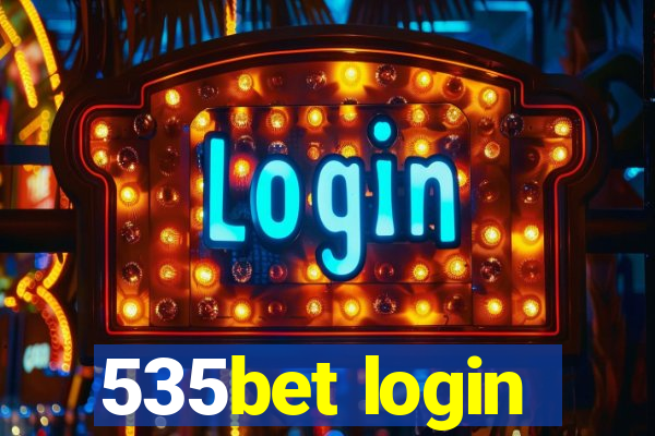 535bet login